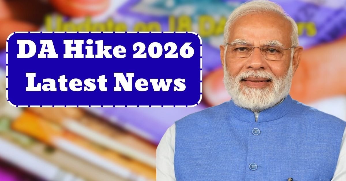 DA Hike 2026 Latest News